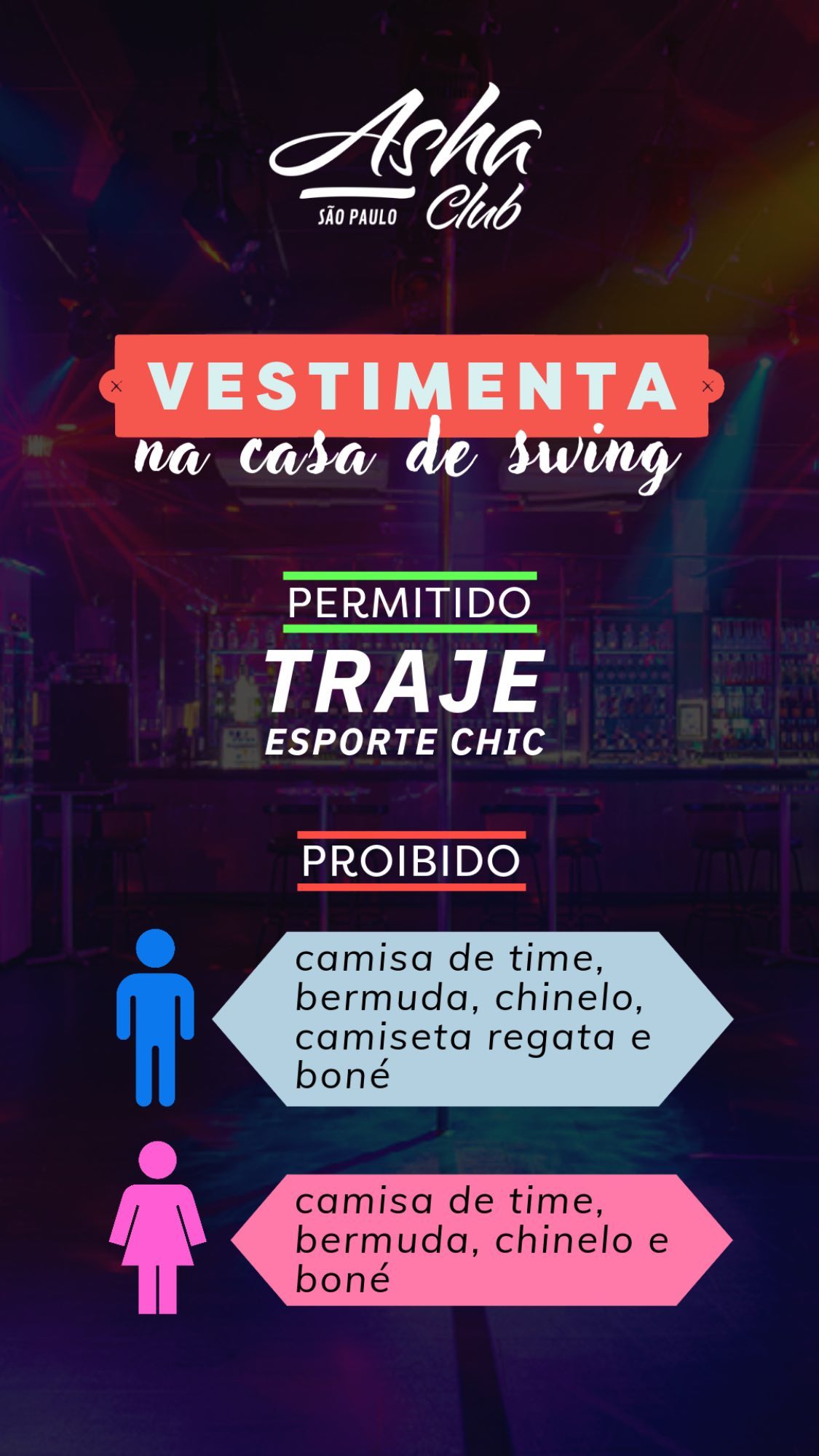 Como se vestir para ir a uma Casa de swing riosex Asha Club SP